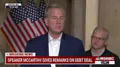 Speaker McCarthy gives remarks on debt deal
